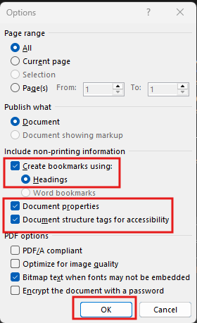 Screenshot of the Microsoft Word PDF Options window. Red boxes highlight the settings “Create bookmarks using: Headings,” “Document properties,” and “Document structure tags for accessibility,” along with the “OK” button used to save the accessibility settings before exporting to PDF.